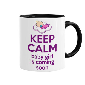 KEEP CALM baby girl is coming soon!!!, Mug colored black, ceramic, 330ml