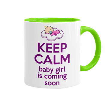 KEEP CALM baby girl is coming soon!!!, Mug colored light green, ceramic, 330ml