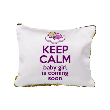 KEEP CALM baby girl is coming soon!!!, Τσαντάκι νεσεσέρ με πούλιες (Sequin) Χρυσό