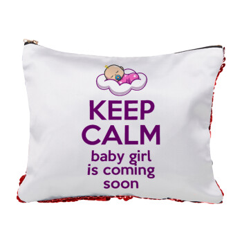 KEEP CALM baby girl is coming soon!!!, Τσαντάκι νεσεσέρ με πούλιες (Sequin) Κόκκινο