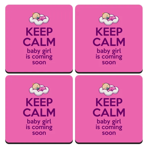 KEEP CALM baby girl is coming soon!!! — Σουβέρ ξύλινα τετράγωνα (9cm)