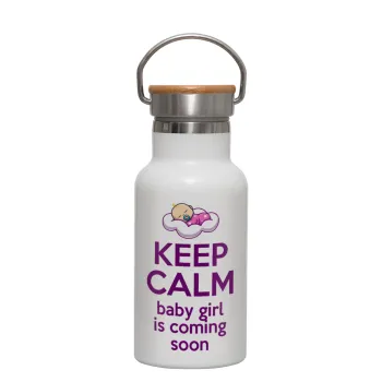 KEEP CALM baby girl is coming soon!!!, Μεταλλικό παγούρι θερμός (Stainless steel) Λευκό με ξύλινο καπακι (bamboo), διπλού τοιχώματος, 350ml