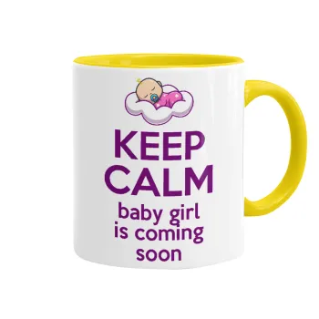 KEEP CALM baby girl is coming soon!!!, Κούπα χρωματιστή κίτρινη, κεραμική, 330ml
