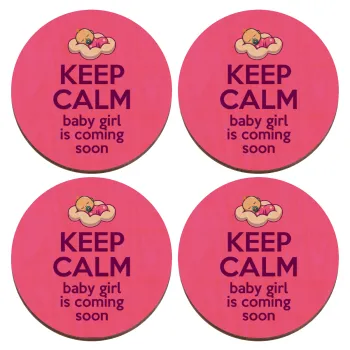 KEEP CALM baby girl is coming soon!!!, ΣΕΤ x4 Σουβέρ ξύλινα στρογγυλά plywood (9cm)
