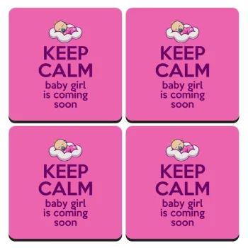 KEEP CALM baby girl is coming soon!!!, ΣΕΤ 4 Σουβέρ ξύλινα τετράγωνα (9cm)