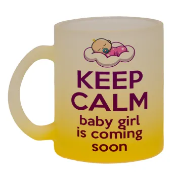 KEEP CALM baby girl is coming soon!!!, Κούπα γυάλινη δίχρωμη με βάση το κίτρινο ματ, 330ml