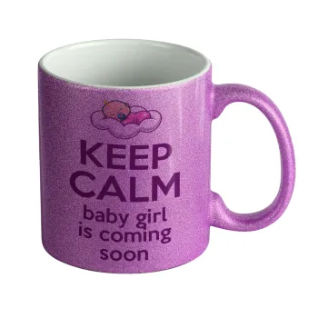 KEEP CALM baby girl is coming soon!!!, Κούπα Μωβ Glitter που γυαλίζει, κεραμική, 330ml