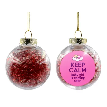 KEEP CALM baby girl is coming soon!!!, Transparent Christmas tree ball ornament with red filling 8cm