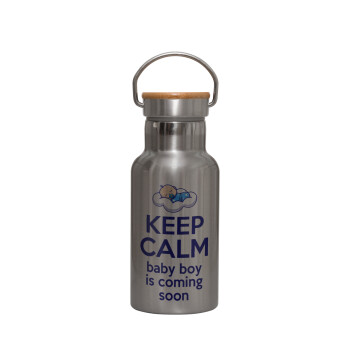 KEEP CALM baby boy is coming soon!!!, Stainless steel metallic thermos flask, silver with a bamboo lid, double-walled, 350ml.