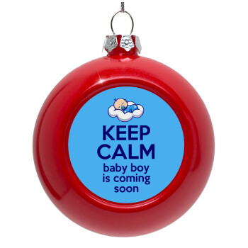 KEEP CALM baby boy is coming soon!!!, Red Christmas tree ornament bauble 8cm