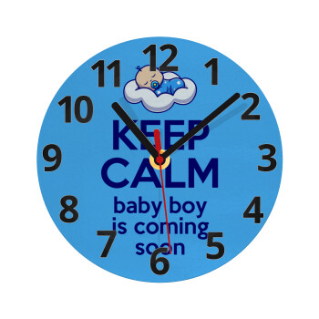 KEEP CALM baby boy is coming soon!!!, Ρολόι τοίχου γυάλινο (20cm)