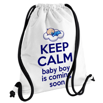 KEEP CALM baby boy is coming soon!!!, Backpack pouch GYMBAG white, with pocket (40x48cm) & thick cords