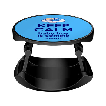 KEEP CALM baby boy is coming soon!!!, Phone Holders Stand  Stand Βάση Στήριξης Κινητού στο Χέρι