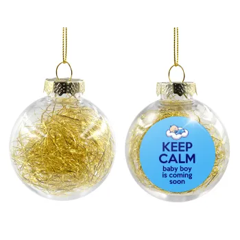KEEP CALM baby boy is coming soon!!!, Στολίδι Χριστουγεννιάτικη μπάλα δένδρου διάφανη με χρυσό γέμισμα 8cm