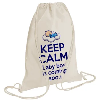 KEEP CALM baby boy is coming soon!!!, Τσάντα πλάτης πουγκί GYMBAG natural (28x40cm)