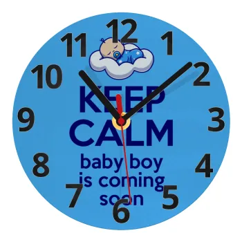 KEEP CALM baby boy is coming soon!!!, Ρολόι τοίχου γυάλινο (20cm)