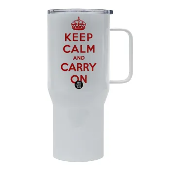 KEEP CALM  and carry on, Mega Stainless steel Tumbler with lid, double wall 750L