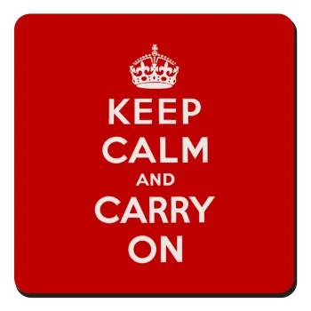 KEEP CALM  and carry on, Τετράγωνο μαγνητάκι ξύλινο 9x9cm