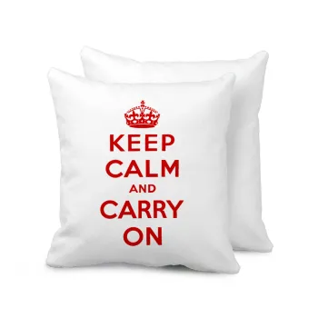 KEEP CALM  and carry on, Μαξιλάρι καναπέ 40x40cm περιέχεται το  γέμισμα