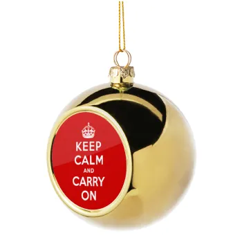 KEEP CALM  and carry on, Στολίδι Χριστουγεννιάτικη μπάλα δένδρου Χρυσή 8cm