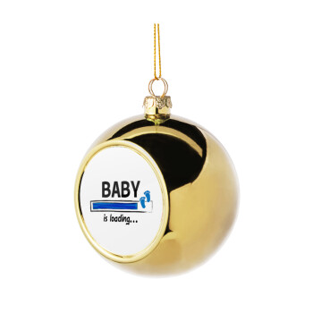 Baby is Loading BOY, Χριστουγεννιάτικη μπάλα δένδρου Χρυσή 8cm