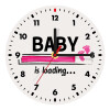 Baby is Loading GIRL, Ρολόι τοίχου ξύλινο (20cm)