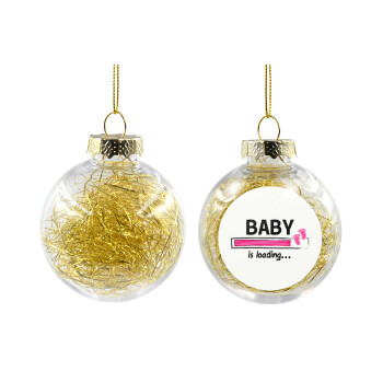 Baby is Loading GIRL, Χριστουγεννιάτικη μπάλα δένδρου διάφανη με χρυσό γέμισμα 8cm