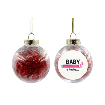 Baby is Loading GIRL, Χριστουγεννιάτικη μπάλα δένδρου διάφανη με κόκκινο γέμισμα 8cm