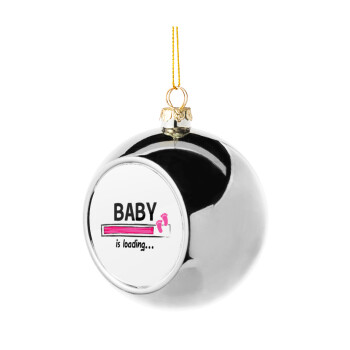 Baby is Loading GIRL, Silver 8cm Christmas tree ball ornament