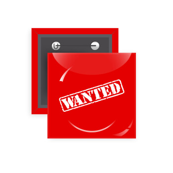 Wanted, Κονκάρδα παραμάνα τετράγωνη 5x5cm
