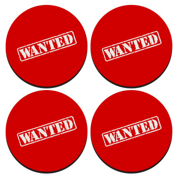 Wanted, SET of 4 round wooden coasters (9cm)