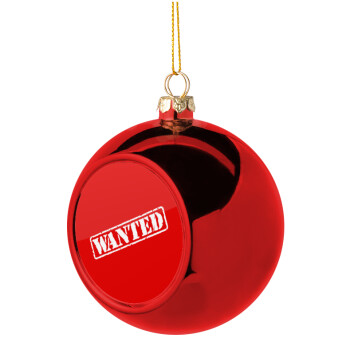 Wanted, Christmas tree ball Red 8cm