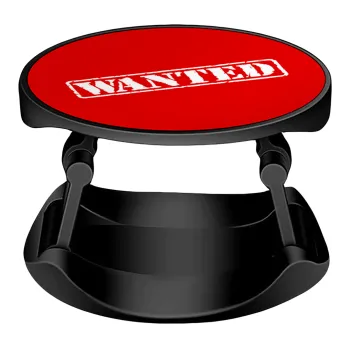 Wanted, Phone Holders Stand  Stand Βάση Στήριξης Κινητού στο Χέρι