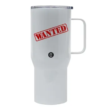 Wanted, Mega Stainless steel Tumbler with lid, double wall 750L