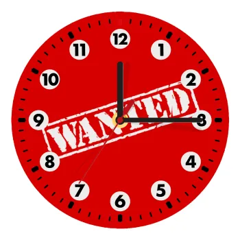 Wanted, Wooden wall clock (20cm)