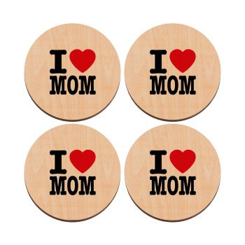 I LOVE MOM, ΣΕΤ x4 Σουβέρ ξύλινα στρογγυλά plywood (9cm)