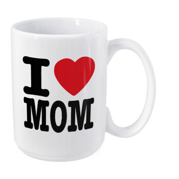 I LOVE MOM, Κούπα Mega, κεραμική, 450ml