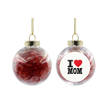 I LOVE MOM, Χριστουγεννιάτικη μπάλα δένδρου διάφανη με κόκκινο γέμισμα 8cm