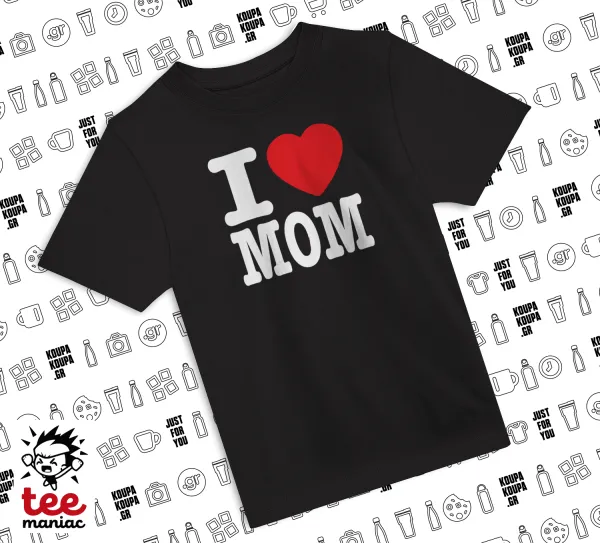 I LOVE MOM — 1