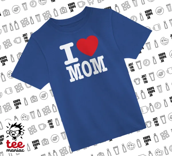 I LOVE MOM — 1