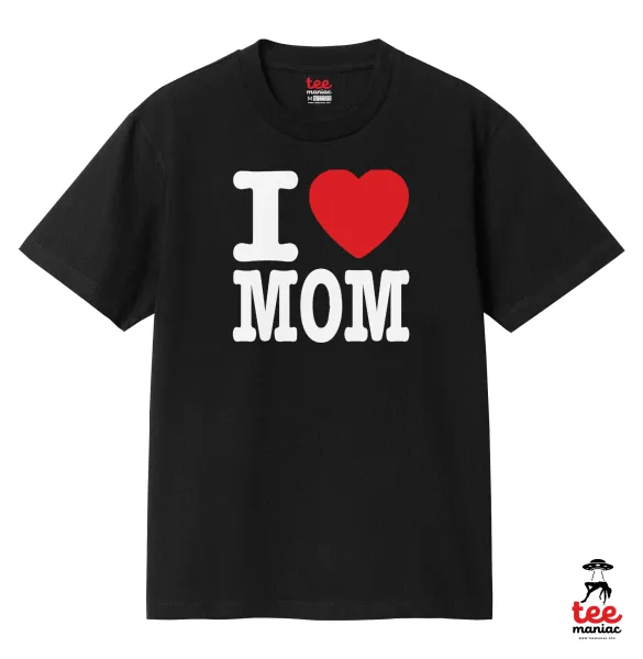I LOVE MOM — 2