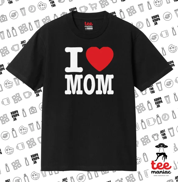 I LOVE MOM — 1
