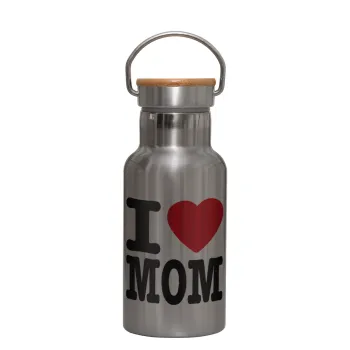 I LOVE MOM, Μεταλλικό παγούρι θερμός (Stainless steel) Ασημένιο με ξύλινο καπακι (bamboo), διπλού τοιχώματος, 350ml