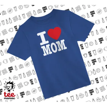 I LOVE MOM, Παιδικό T-Shirt ΜΠΛΕ από 100% βαμβάκι, για κάθε μέρα. Vegan & OEKO-TEX πιστοποιημένο.