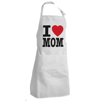 I LOVE MOM, Adult Chef Apron (with sliders and 2 pockets)