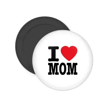 I LOVE MOM, Μαγνητάκι ψυγείου στρογγυλό διάστασης 5cm