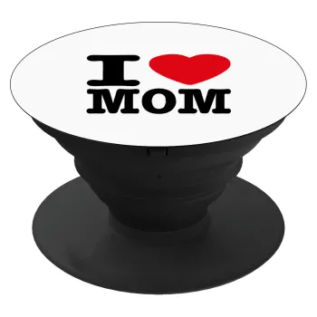 I LOVE MOM, Phone Holders Stand  Black Hand-held Mobile Phone Holder