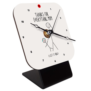 Thanks for everything mom, Quartz Wooden table clock with hands (10cm)