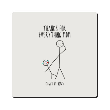 Thanks for everything mom, Τετράγωνο μαγνητάκι ξύλινο 6x6cm
