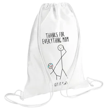 Thanks for everything mom, Τσάντα πλάτης πουγκί GYMBAG λευκή (28x40cm)